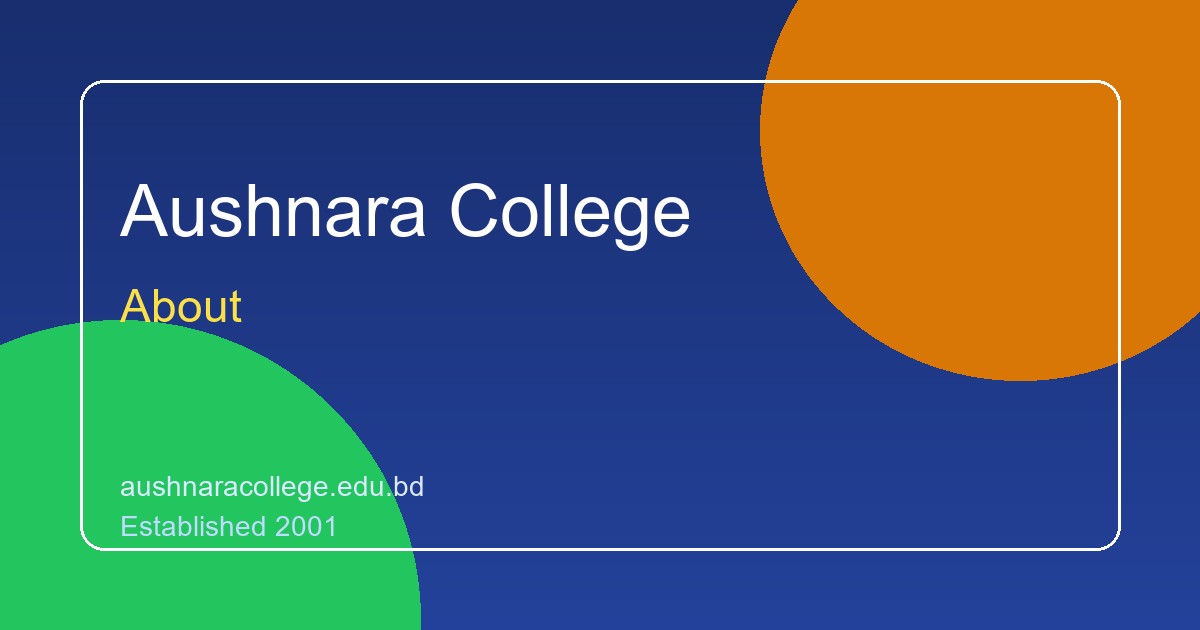 Aushnara College Campus